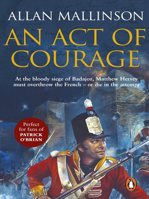 Title details for An Act of Courage by Allan Mallinson - Available